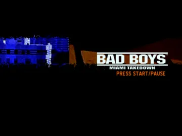 Bad Boys - Miami Takedown screen shot title